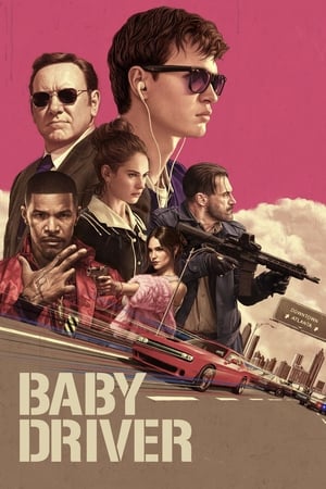 Baby Driver (2017)